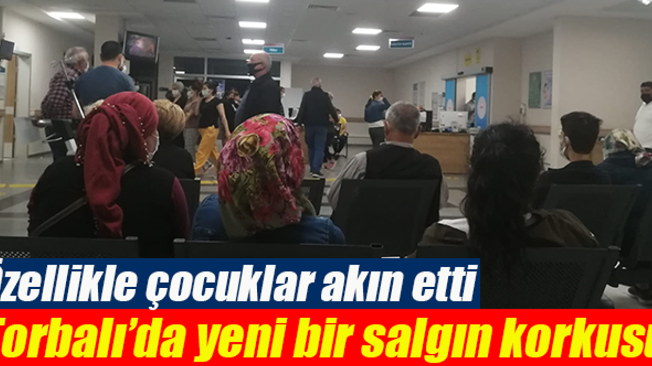 Yetişkin ve çocuklar hastaneye akın ediyor