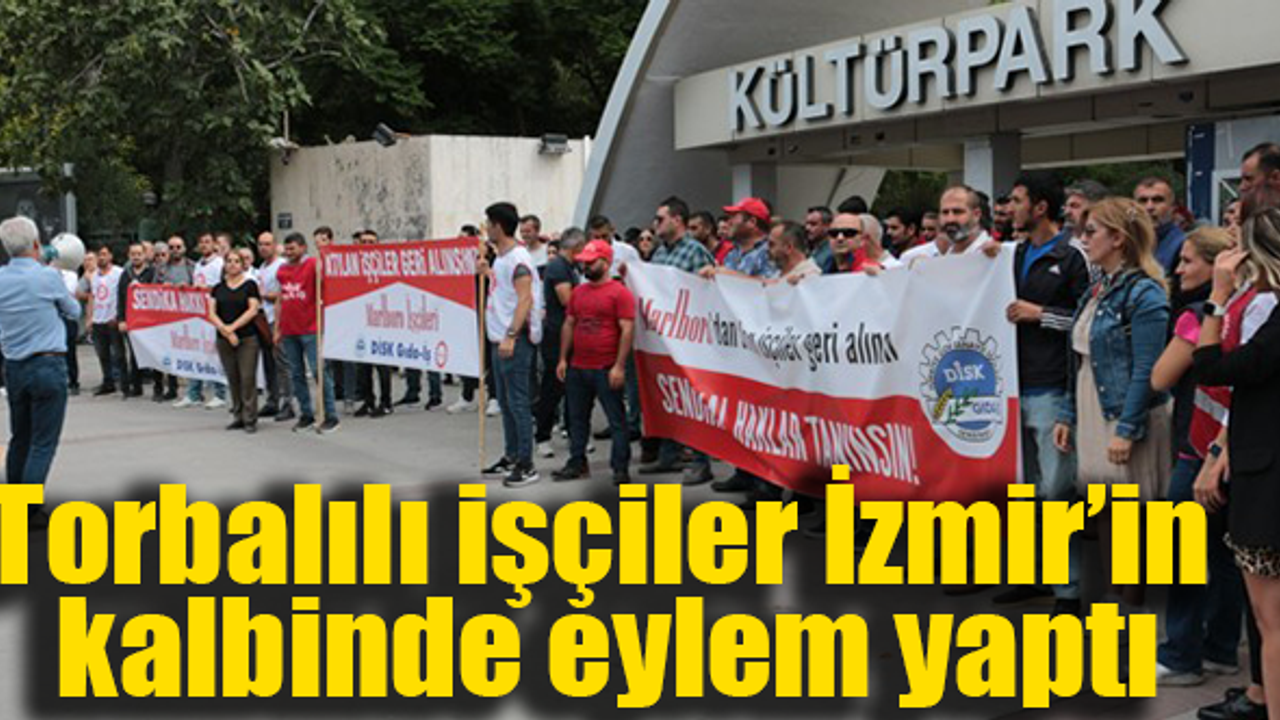 İşçilerin mücadelesi devam ediyor