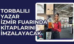 İzmir Kitap Fuarı'nda Torbalılı Yazar okurları ile buluşacak