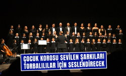 Torbalılı Belediyesi çocuk korosu sahne alacak