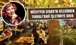 Müzeyyen Senar’ın ailesinden Torbalı’daki işletmeye dava