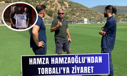 Hamza Hamzaoğlu'ndan Torbalı'ya ziyaret