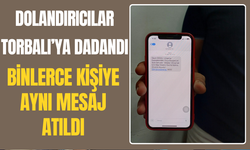 Torbalı dolandırıcıların gündeminde