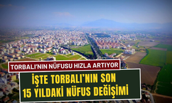 Torbalı’nın nüfusu hızla artıyor