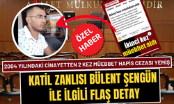 Katil zanlısı ile ilgili flaş detay