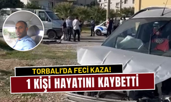 Torbalı’da feci kaza