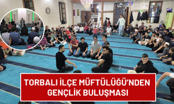 Torbalı’da gençler camide buluştu