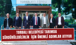 Torbalı Belediyesi’nde ‘Tarım’ zirvesi