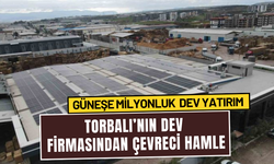 Torbalı sanayisi güneşe yatırımını sürdürüyor