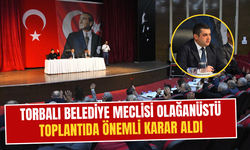 Torbalı Belediye meclisi olağanüstü toplandı