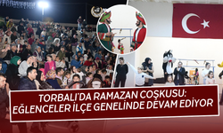 Torbalı’da Ramazan Coşkusu