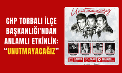 3 Fidan yarın Torbalı'da anılacak