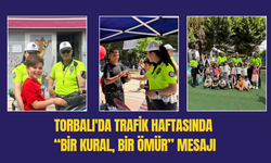 Trafik Haftasında Torbalı’dan Hayata Saygı Vurgusu