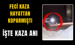 Kaza anı kameralara yansıdı