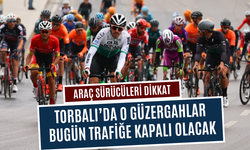 Torbalı Kaymakamlığı duyurdu... O yollar trafiğe kapalı olacak