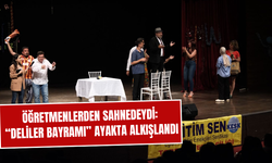 Delilik, Adalet ve Kahkaha: Öğretmenler 'Deliler Bayramı' ile Sahnedeydi