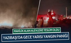 Yazıbaşı’da Gece Yarısı Yangın Paniği