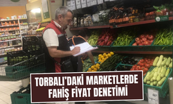 Torbalı'da gıda ve fiyat denetimleri sıkılaşıyor