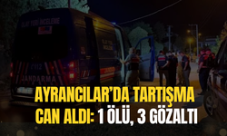 Ayrancılar’da tartışma can aldı: 1 ölü, 3 gözaltı