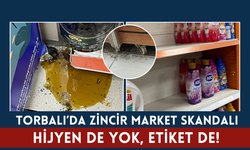 Torbalı’da Zincir Market Skandalı: Hijyen de Yok, Etiket de!