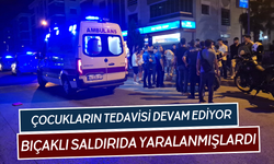 Bıçaklı saldırıda 2 çocuk yaralanmıştı