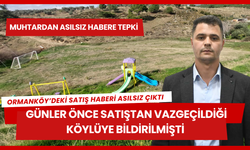 Muhtar Güler’den habere tepki: Köyümüzü kirli siyasete alet etmeyin