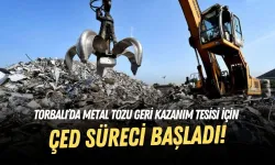 Torbalı’da metal tozu geri kazanım tesisi için ÇED süreci başlatıldı