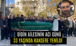 Didin ailesinin acı günü