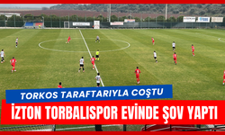 İZTON Torbalıspor’dan Farklı Galibiyet