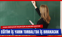 Eğitim-İş’ten İş Bırakma Kararı