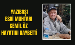 Yazıbaşı bir değerini daha kaybetti