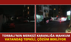 Torbalı’nın merkezi karanlığa mahkum