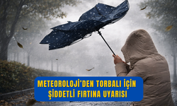 Torbalı İçin Şiddetli Fırtına Alarmı