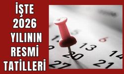 2026 Yılının Resmi Tatil Takvimi Belli Oldu