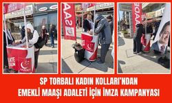 SP Kadın Kolları’ndan Emekli Maaşları İçin İmza Kampanyası