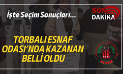 Torbalı Esnaf Odası’nda Seçim Heyecanı Yaşandı