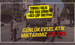 Torbalı Günde 225 Ton Evsel Atık Üretiyor