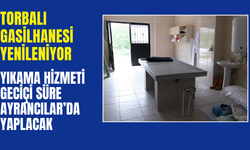 Torbalı Gasilhanesi Yenileniyor