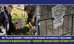 90 yıllık hasret Yeniköy’de resmi ziyaretle taçlandı