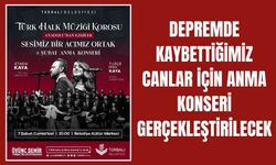 Torbalı’da 6 Şubat Depremi İçin Anma Konseri