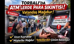 Torbalı’da ATM’lerde Para Krizi