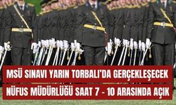 Torbalı’da 3 Bin 390 Aday MSÜ Heyecanı Yaşayacak