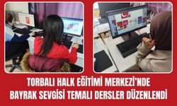 Torbalı Halk Eğitimi’nde Bayrak Sevgisi Dersi