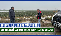 Tarım alanlarında hasar tespit çalışmaları başladı