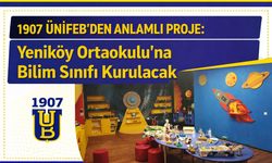 Yeniköy Ortaokulu’na Bilim Sınıfı Kurulacak