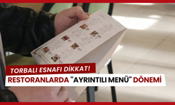 Restoranlarda "ayrıntılı menü" dönemi başlıyor!