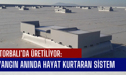 Torbalı'da üretiliyor...