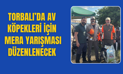 Torbalı’da Av Köpekleri İçin Mera Yarışması Düzenlenecek