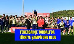 Torbalı’da Dev Final: Şampiyon Fenerbahçe U14