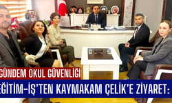 Eğitim-İş’ten Kaymakam Adem Çelik’e Ziyaret